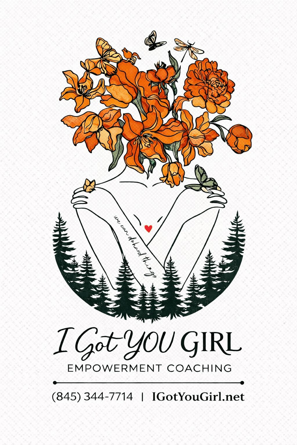 Outline of two arms holding a bouquet of orange flowers with butterflies, surrounded by pine trees, and text about empowerment coaching.